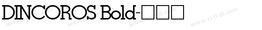 DINCOROS Bold字体转换